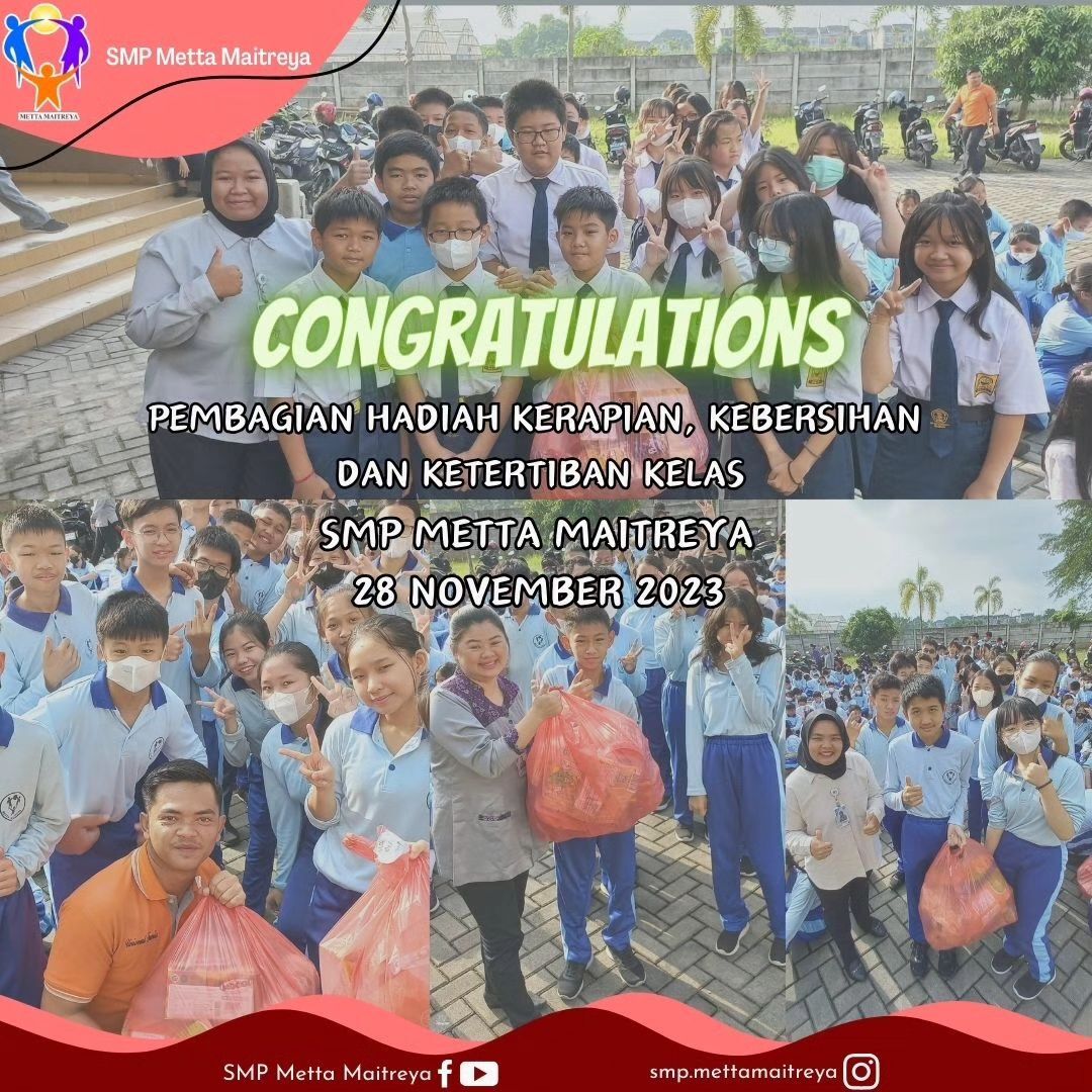 Pembagian Hadiah Kerapian, Kebersihan dan Ketertiban Kelas | SMP METTA MAITREYA